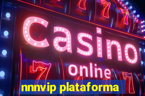 nnnvip plataforma